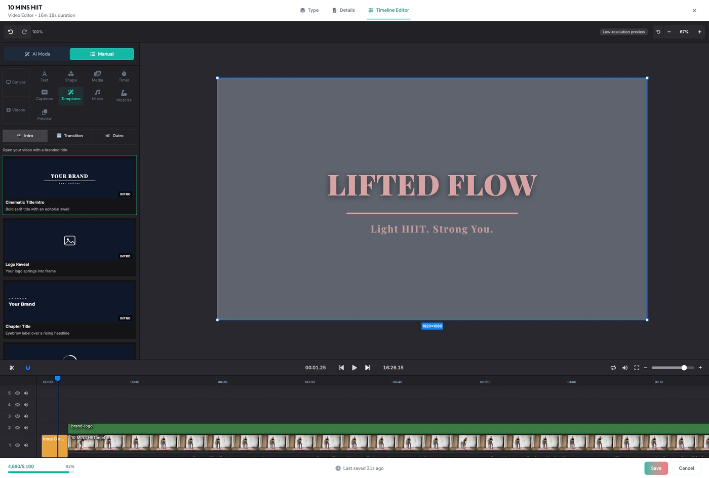 A branded intro card reading “Lifted Flow — Light HIIT. Strong You.” built from the editor’s intro templates and dropped in ahead of the session